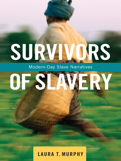 Title details for Survivors of Slavery by Laura T. Murphy - Available